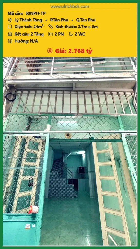 NHÀ 2 TẦNG – GIÁ TỐT TÂN PHÚ – GẦN MẶT TIỀN LÝ THÁNH TÔNG – 2PN