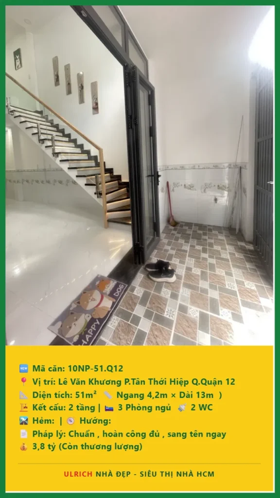 Bán nhà Lê Văn Khương Quận 12 - 51m2 - Giá 3.8 tỷ - Mã: 10NH-51-Q12