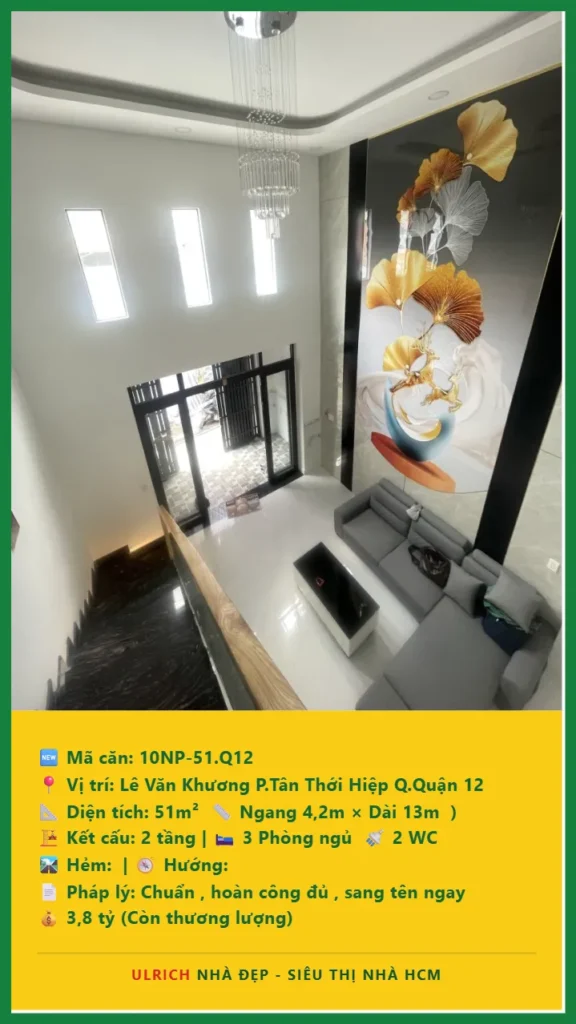Bán nhà Lê Văn Khương Quận 12 - 51m2 - Giá 3.8 tỷ - Mã: 10NH-51-Q12