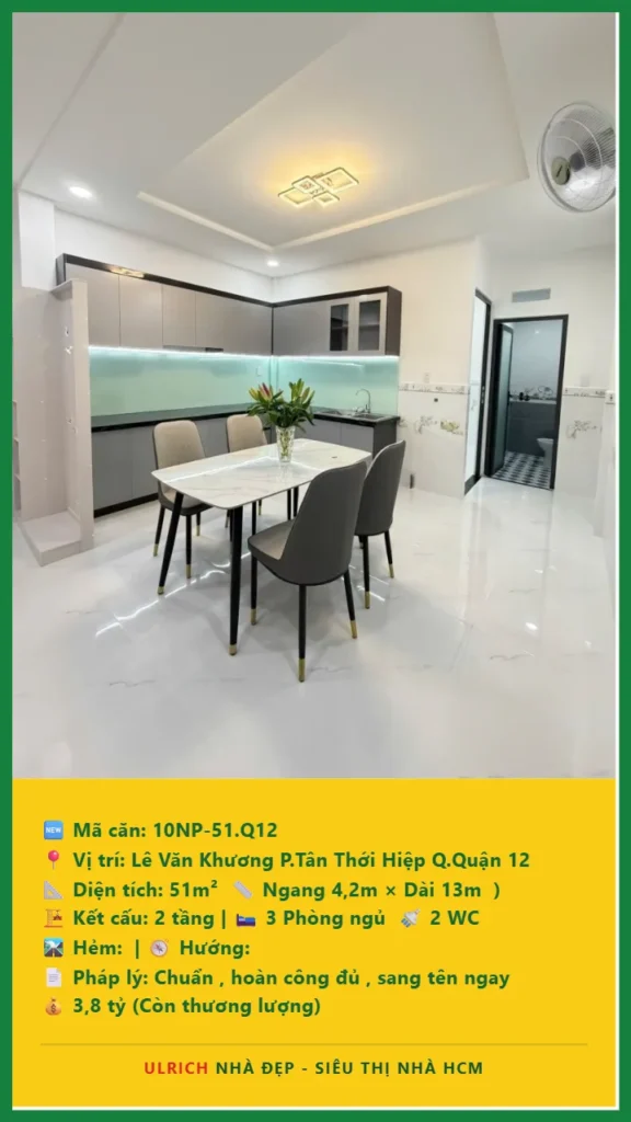 Bán nhà Lê Văn Khương Quận 12 - 51m2 - Giá 3.8 tỷ - Mã: 10NH-51-Q12