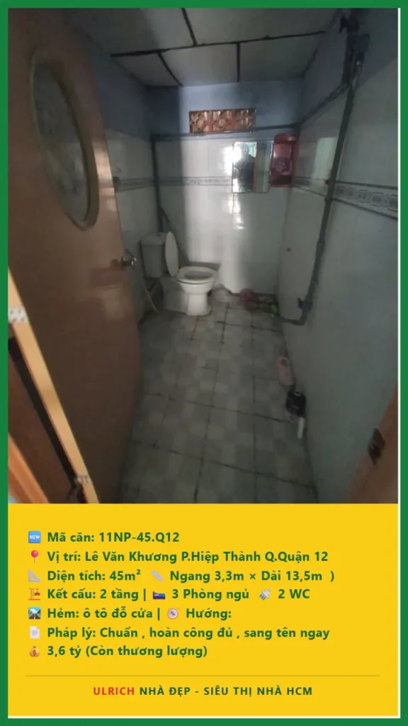 Bán nhà Lê Văn Khương Quận 12 - 45m2 - Giá 3.6 tỷ - Mã: 11NH-45-Q12