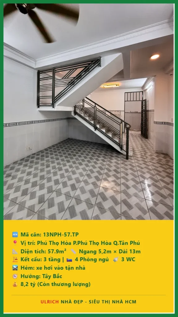 Bán nhà Phú Thọ Hòa Tân Phú - 57.9m2 - Giá 8.2 tỷ - Mã: 13NH-57-TP