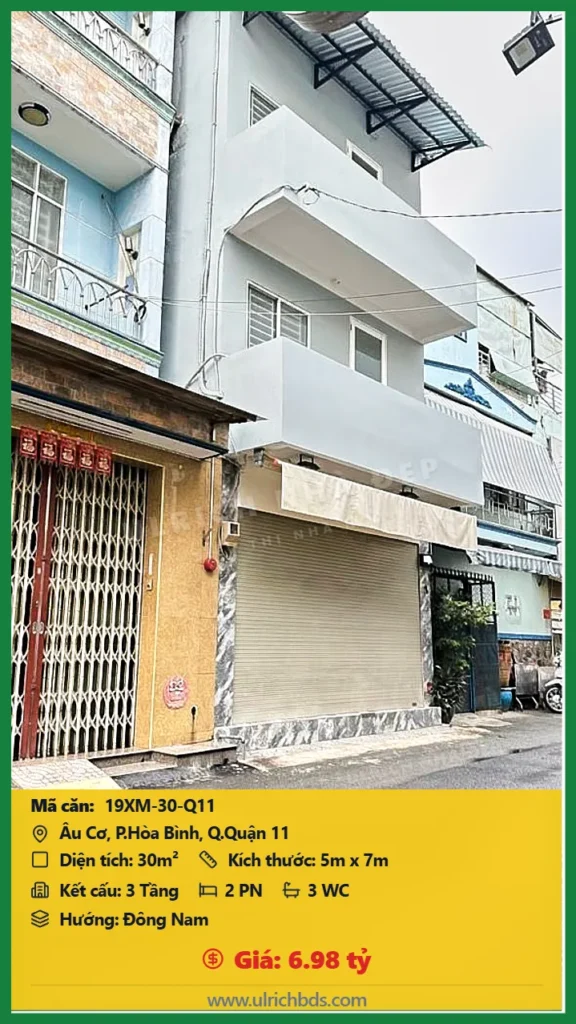 Bán nhà Âu Cơ Quận 11 - 30m2 - Giá 6.98 tỷ - Mã: 19XM-30-Q11