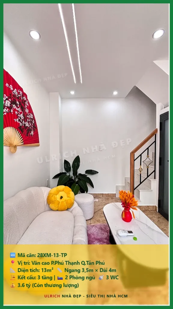 Bán nhà Văn cao Tân Phú - 13m2 - Giá 3.6 tỷ - Mã: 28XM-13-TP