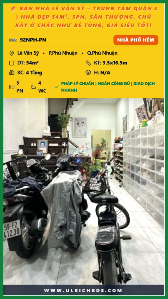 BÁN NHÀ LÊ VĂN SỸ – TRUNG TÂM QUẬN 3 | NHÀ ĐẸP 54M²